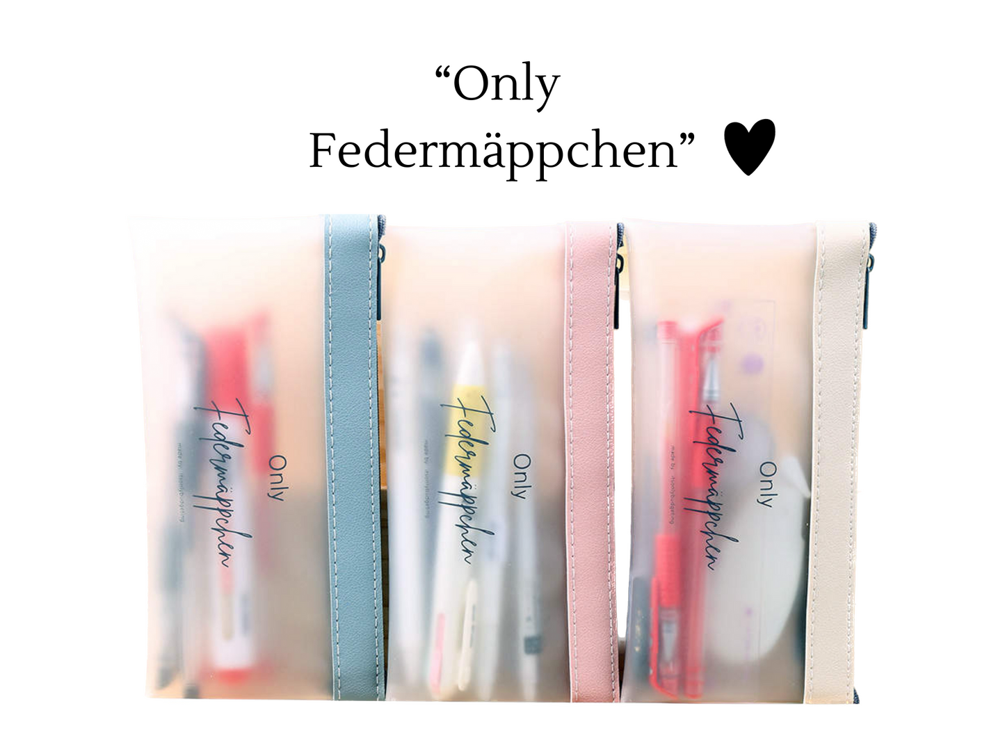 "Only Federmäppchen"