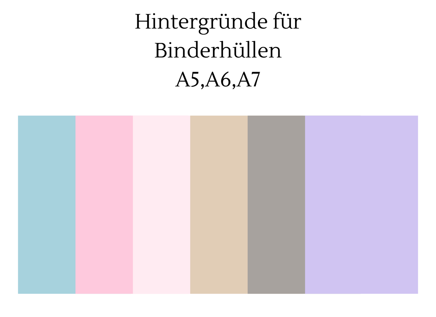 Hintergründe für Binderhüllen A5,A6,A7